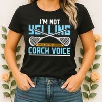 Lacrosse Coach Gift Lax Sticks Funny Coach Voice Women's T-Shirt thumb 2