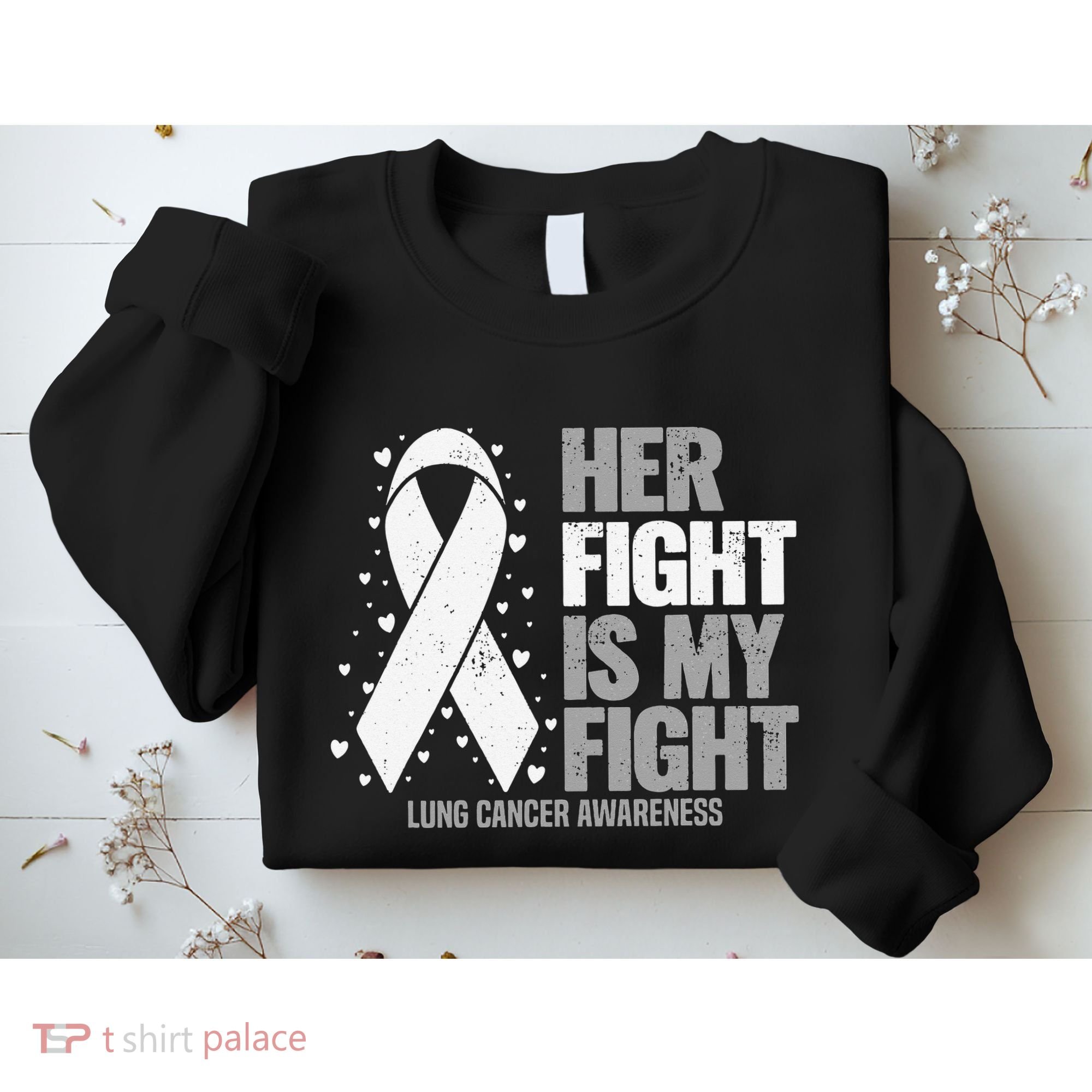 Lung Cancer Her Fight is my Fight Lung Cancer Awareness Sweatshirt