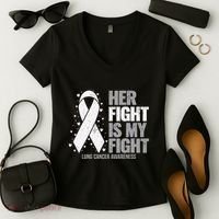 Lung Cancer Her Fight is my Fight Lung Cancer Awareness Women's V-Neck T-Shirt thumb 2