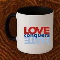 Love Conquers Hate Coffee Mug thumb 2
