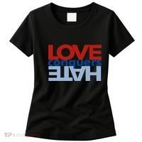 Love Conquers Hate Women's T-Shirt thumb 0