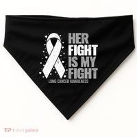 Lung Cancer Her Fight Is My Fight Lung Cancer Awareness USA-Made Doggie Bandana thumb 0