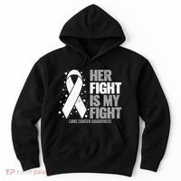 Lung Cancer Her Fight Is My Fight Lung Cancer Awareness Hoodie thumb 0