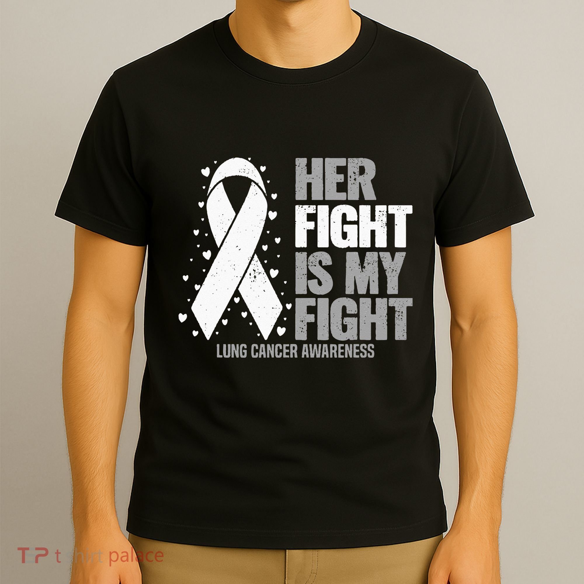 Lung Cancer Her Fight Is My Fight Lung Cancer Awareness T-Shirt