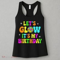 Lets Crazy It's My Birthday Party Glowing 80s Group Team Women's Tank Top thumb 3