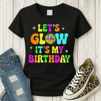 Lets Crazy It's My Birthday Party Glowing 80s Group Team Women's T-Shirt thumb 3
