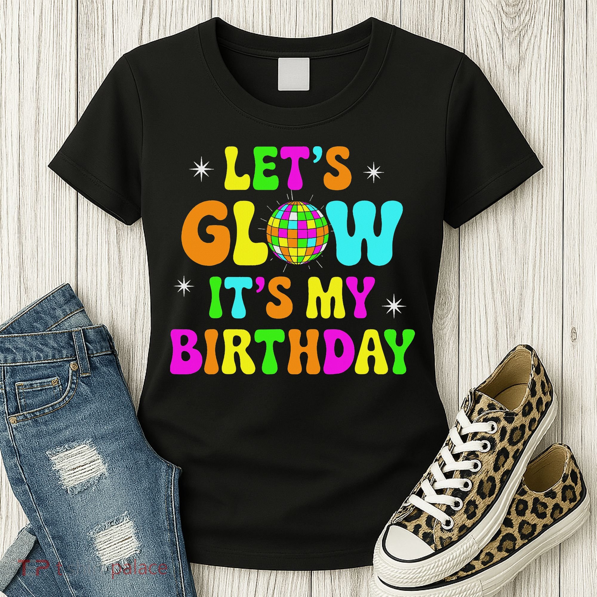 Lets Crazy It's My Birthday Party Glowing 80s Group Team Women's T-Shirt