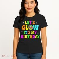 Lets Crazy It's My Birthday Party Glowing 80s Group Team Women's T-Shirt thumb 4