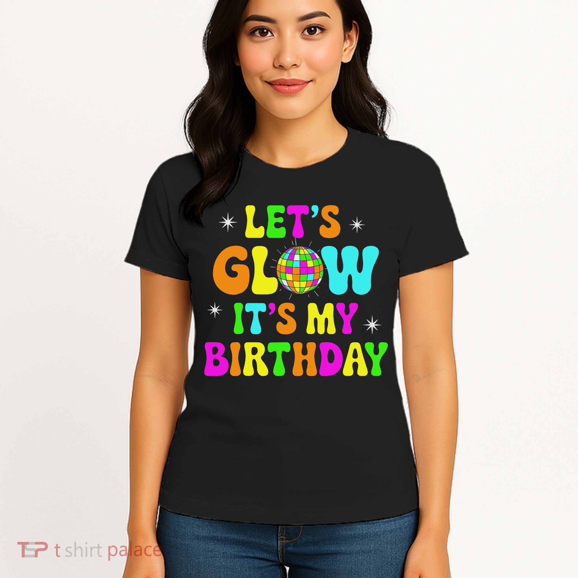 Lets Crazy It's My Birthday Party Glowing 80s Group Team Women's T-Shirt