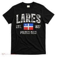 Lares City In Puerto Rico Est 1827, Puerto Rico Flag T-Shirt thumb 0