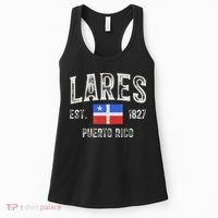 Lares City In Puerto Rico Est 1827, Puerto Rico Flag Women's Tank Top thumb 0