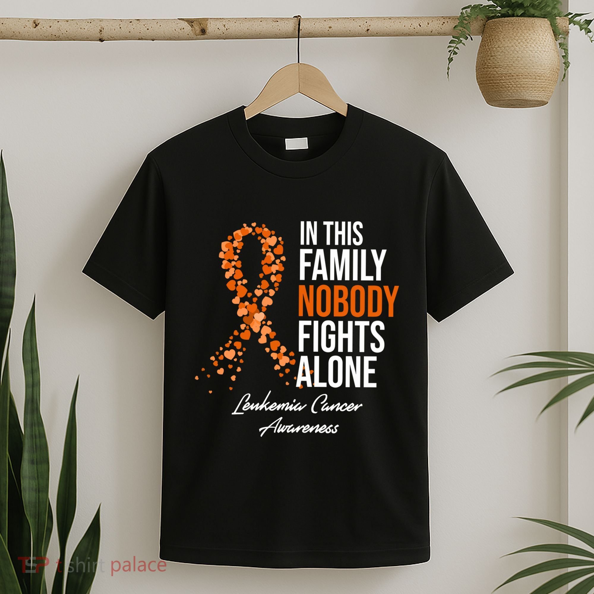 Leukemia Cancer In This Family Nobody Fights Alone T-Shirt