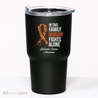 Leukemia Cancer In This Family Nobody Fights Alone Tumbler thumb 0