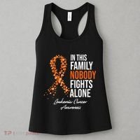 Leukemia Cancer In This Family Nobody Fights Alone Women's Tank Top thumb 3