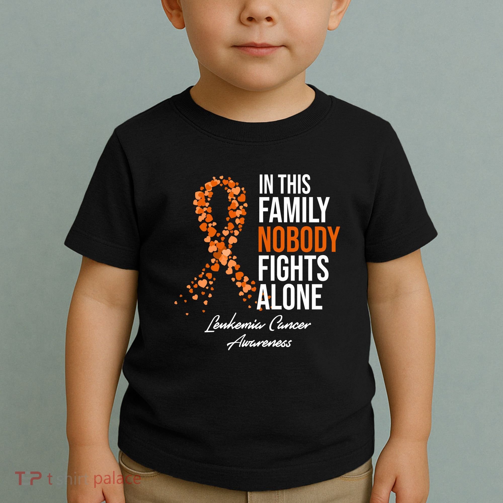 Leukemia Cancer In This Family Nobody Fights Alone Toddler T-Shirt