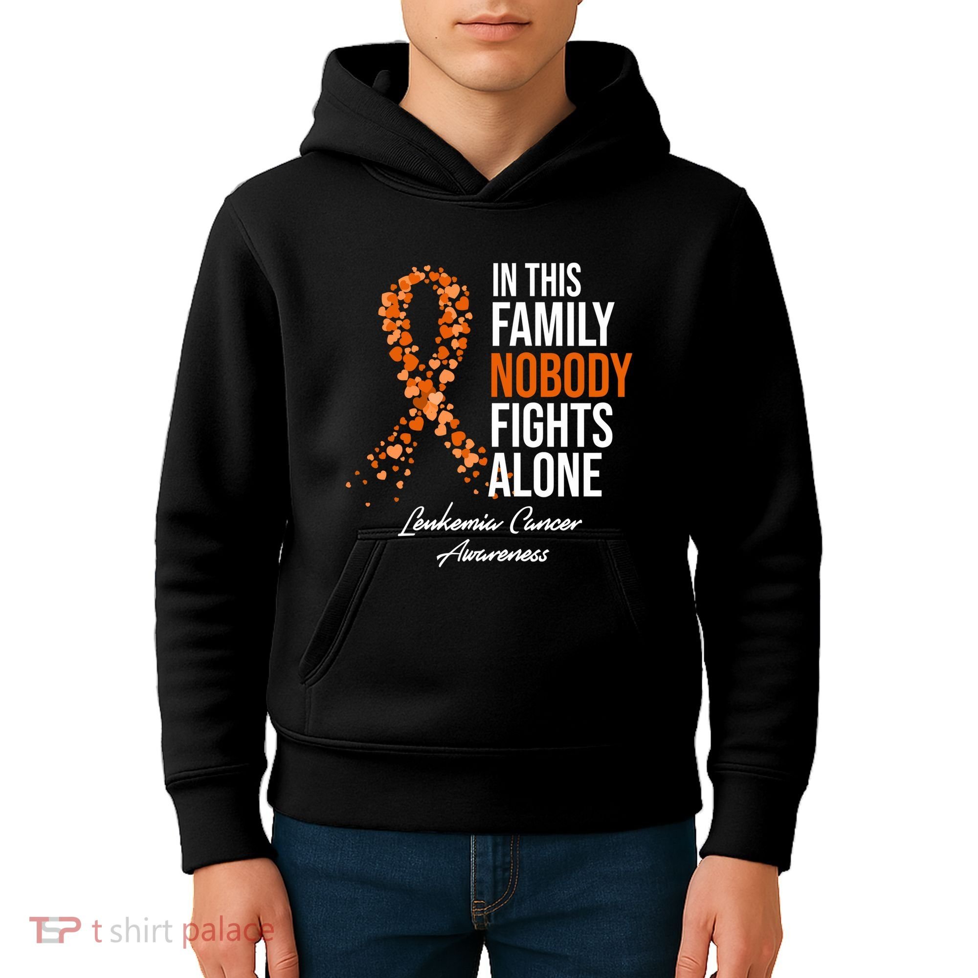 Leukemia Cancer In This Family Nobody Fights Alone Kids Hoodie