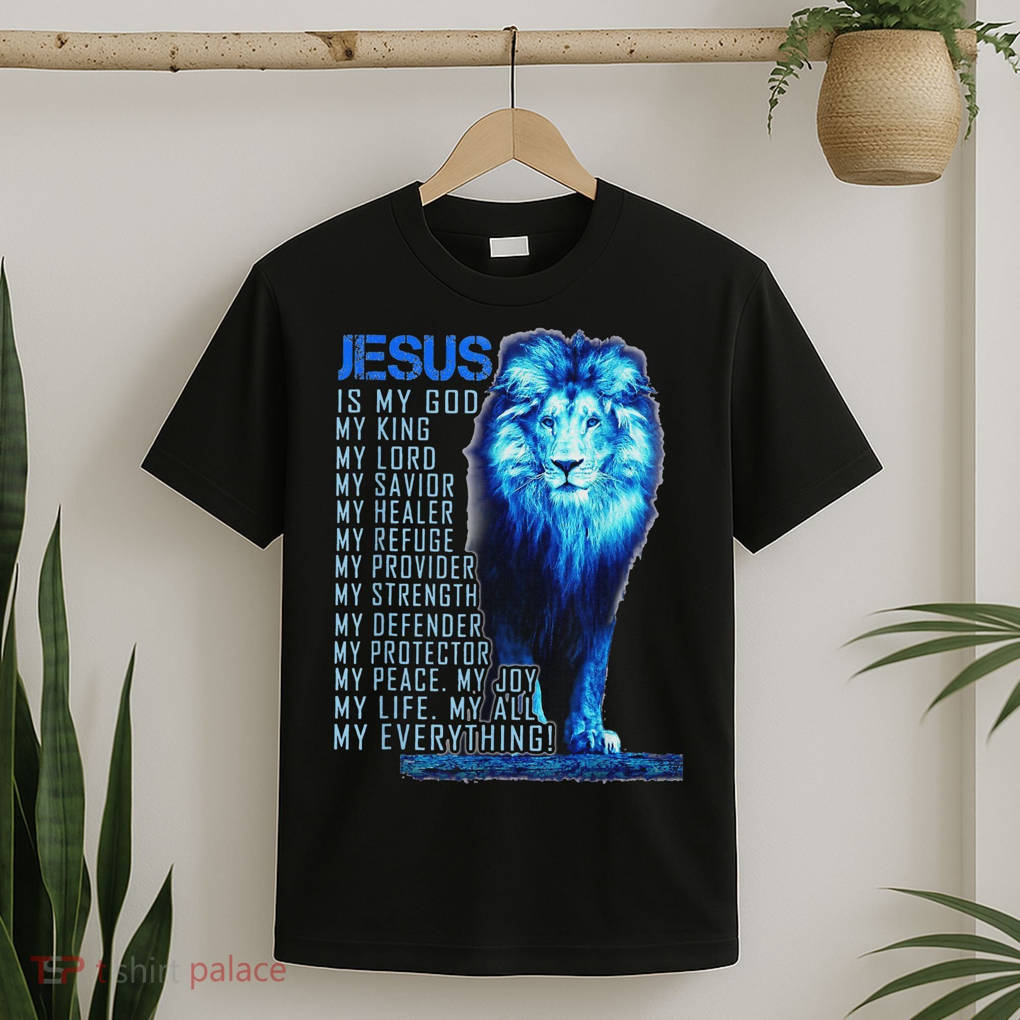 Lion Christian Jesus Is My God King Lord And Savior T-Shirt