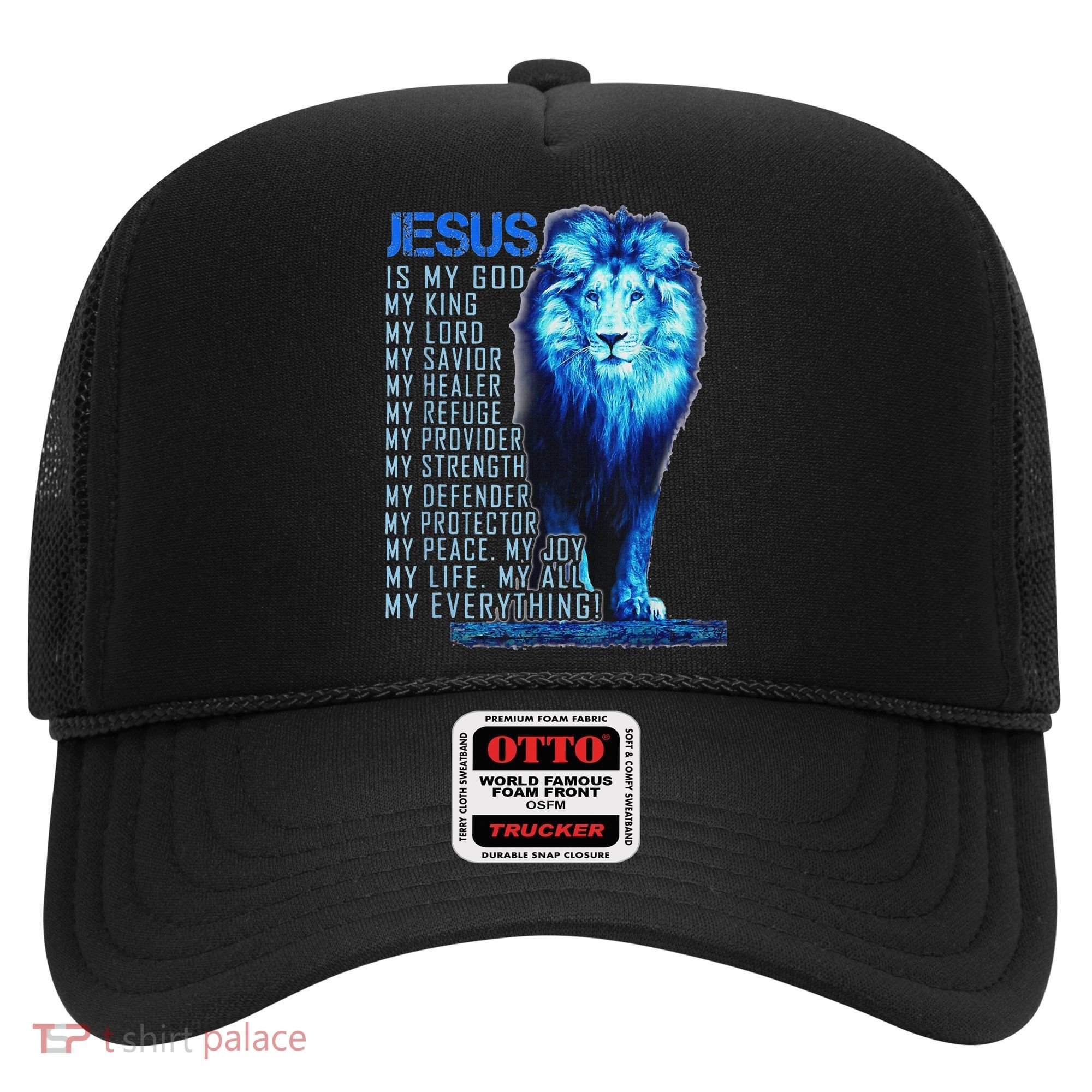 Lion Christian Jesus Is My God King Lord And Savior Hat