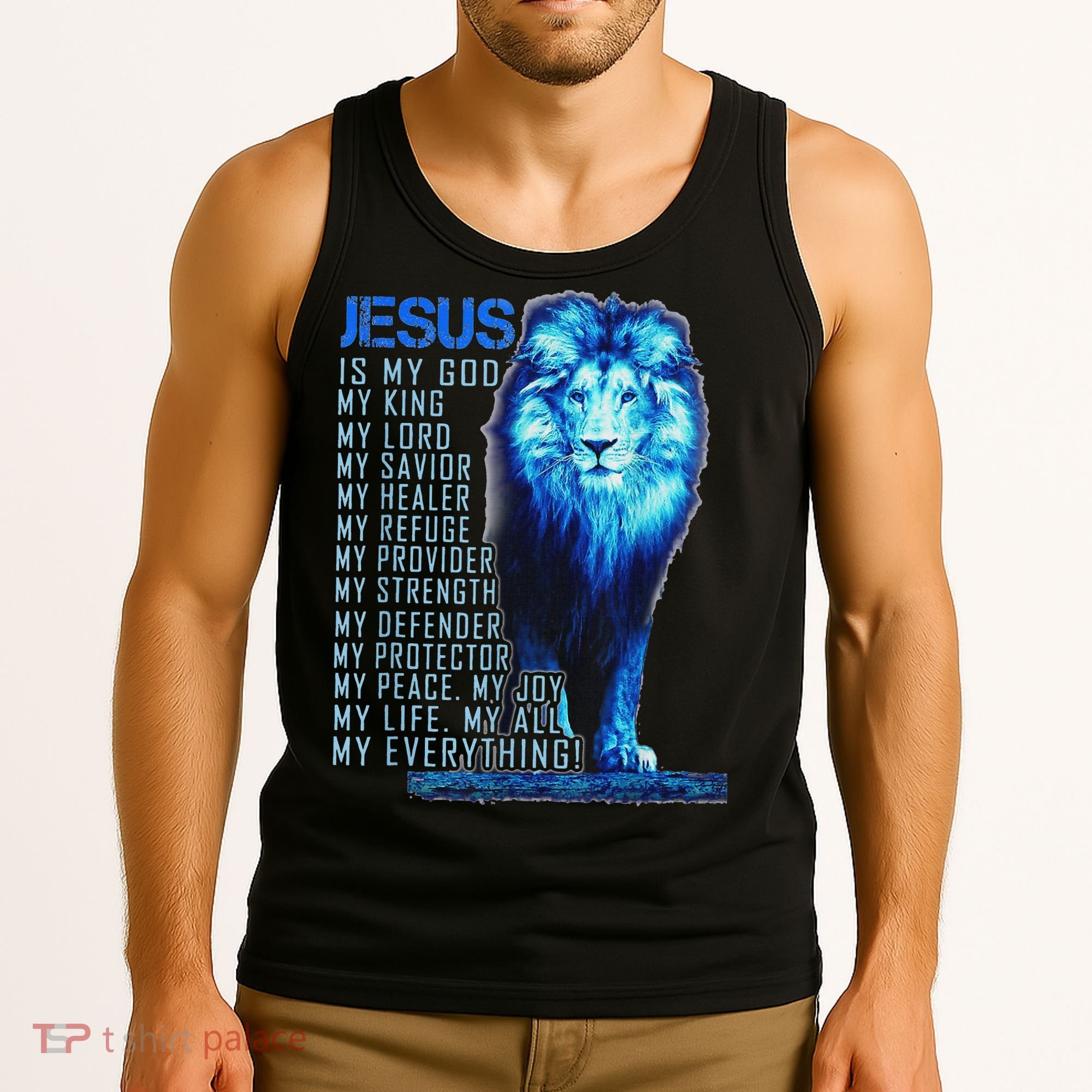 Lion Christian Jesus Is My God King Lord And Savior Tank Top