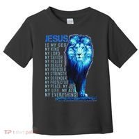 Lion Christian Jesus Is My God King Lord And Savior Toddler T-Shirt thumb 0