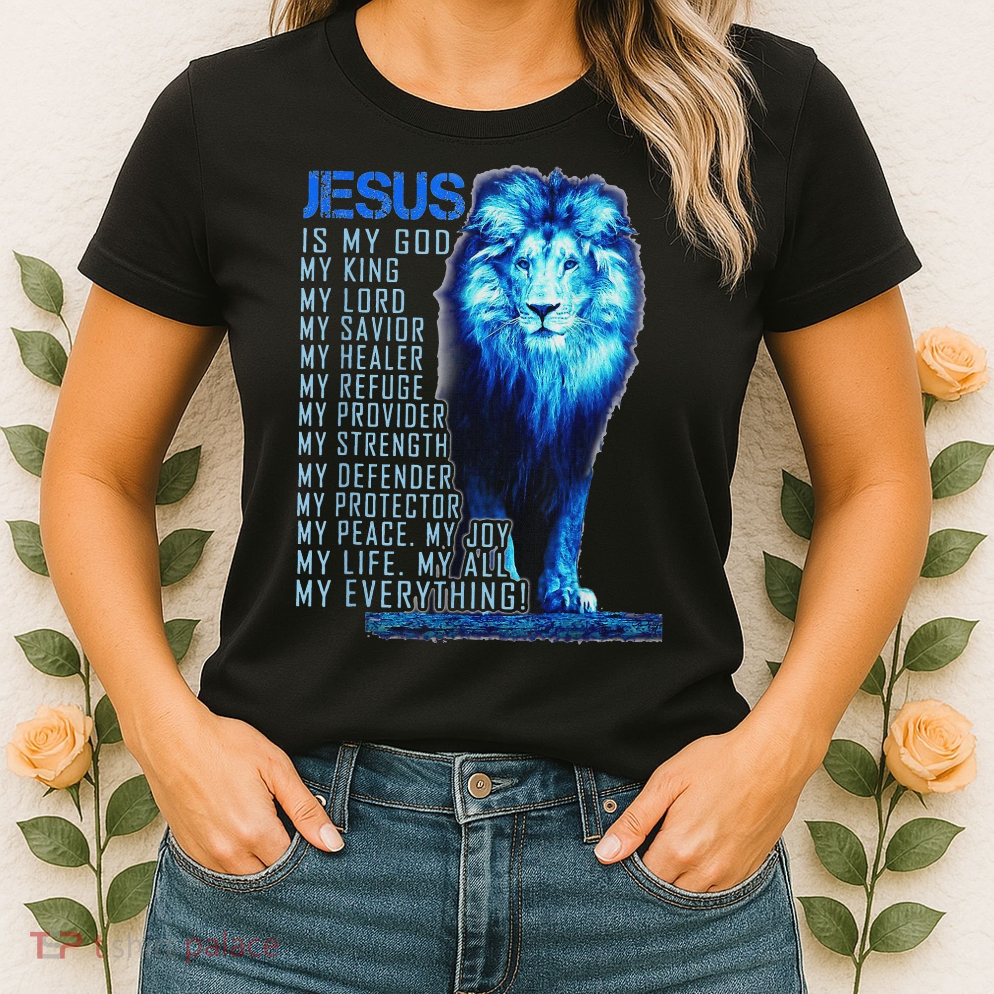 Lion Christian Jesus Is My God King Lord And Savior Women's T-Shirt