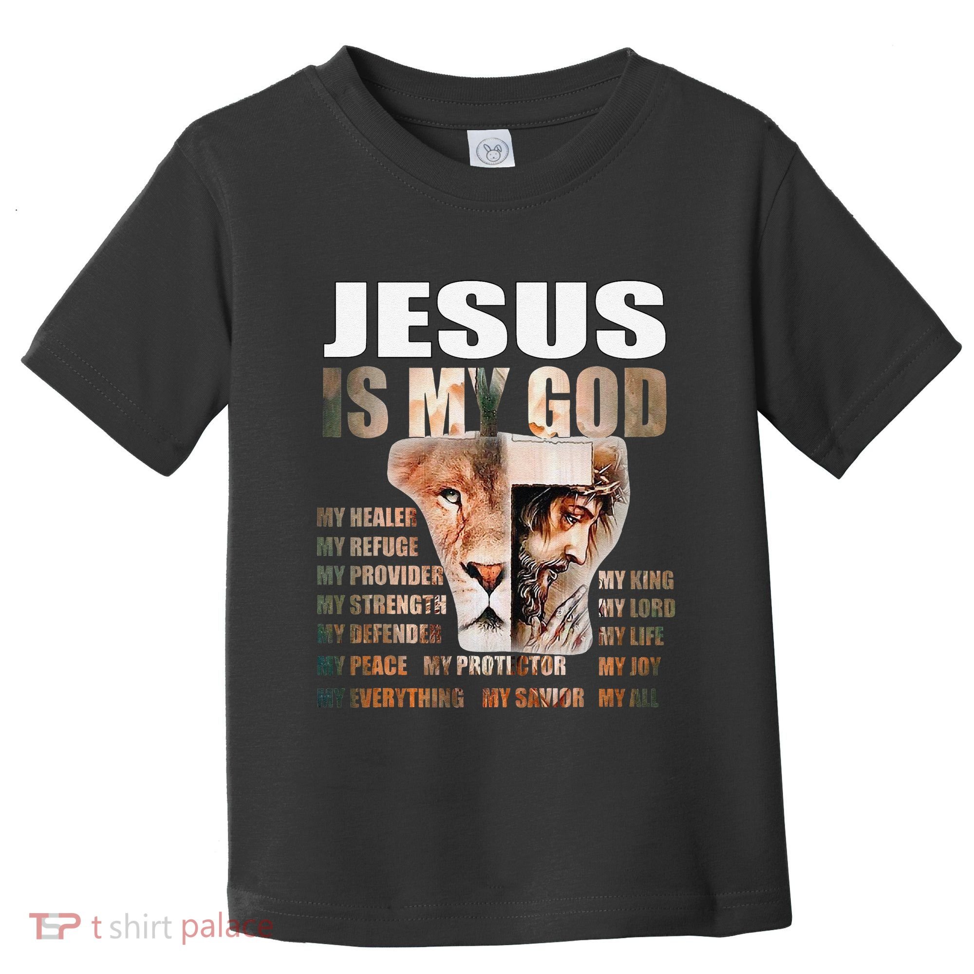 Lion Christian Jesus Is My God Lord King Savior Good Friday Toddler T-Shirt