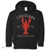 Louisiana Crawfish Laissez Le Bon Temps Rouler Toddler Hoodie thumb 0