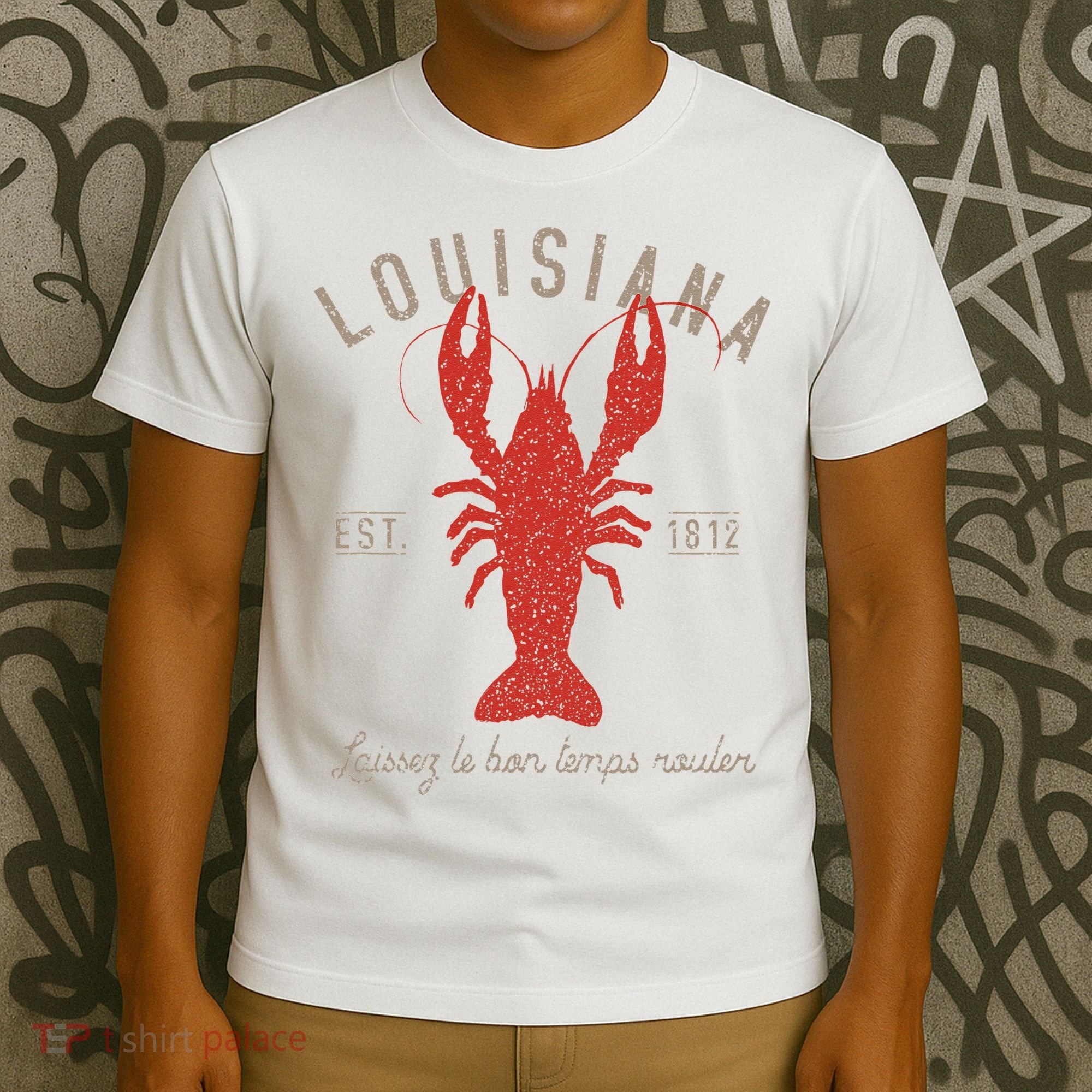 Louisiana Crawfish Laissez Le Bon Temps Rouler T-Shirt