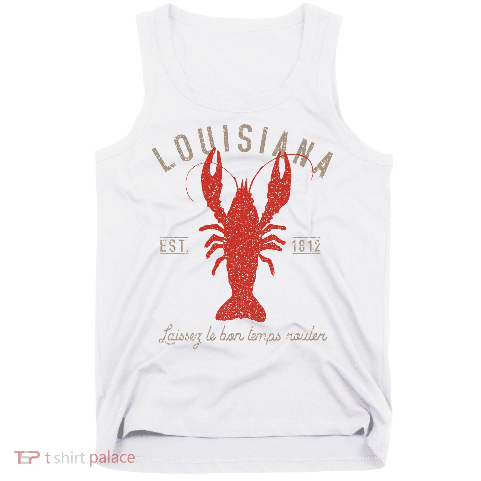 Louisiana Crawfish Laissez Le Bon Temps Rouler Tank Top