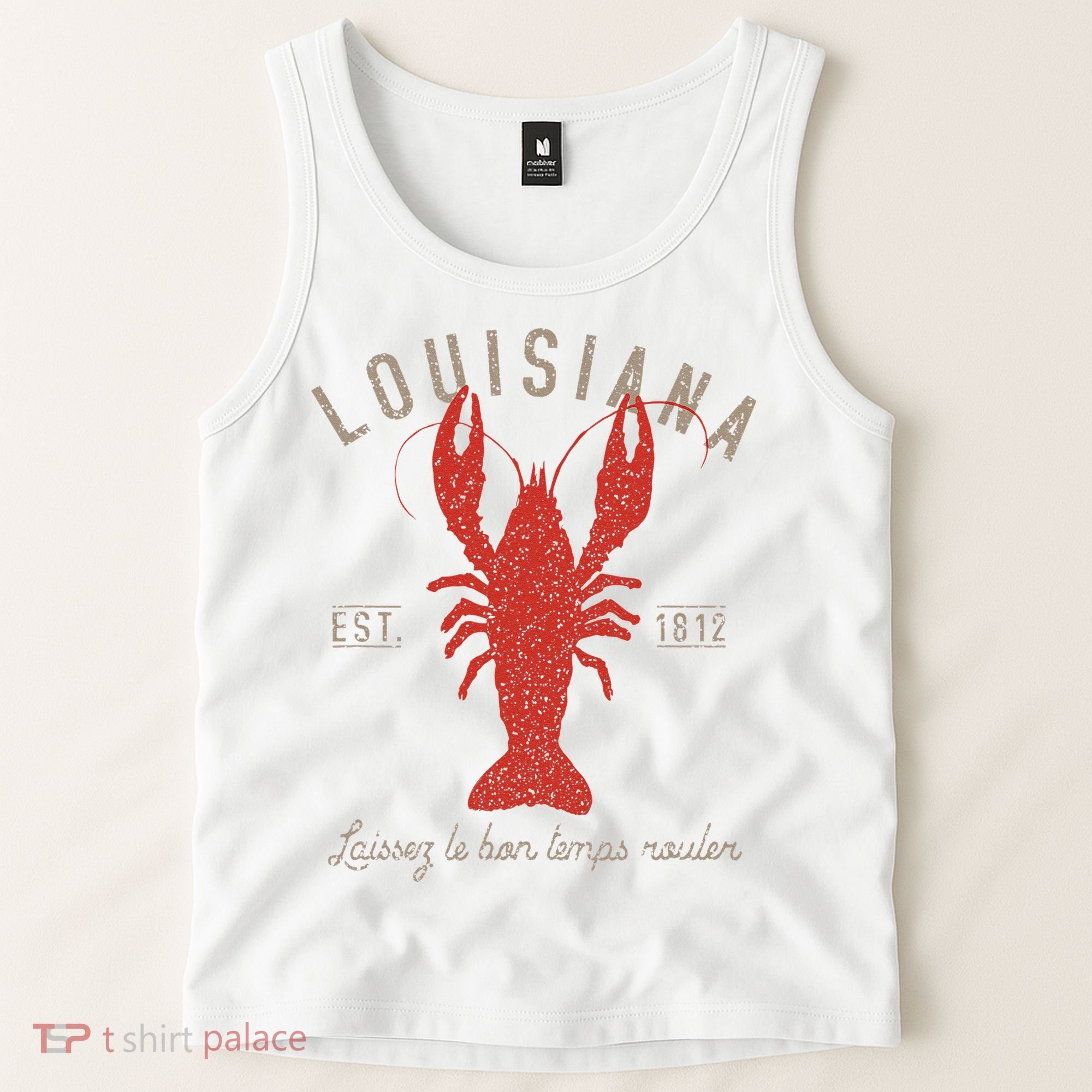 Louisiana Crawfish Laissez Le Bon Temps Rouler Tank Top