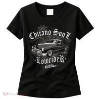 Lowrider Chicano Low Mexican Los Angeles Latina Rider Cholo Women's T-Shirt thumb 0