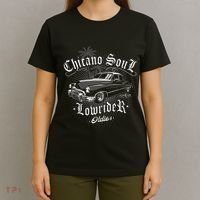 Lowrider Chicano Low Mexican Los Angeles Latina Rider Cholo T-Shirt thumb 4