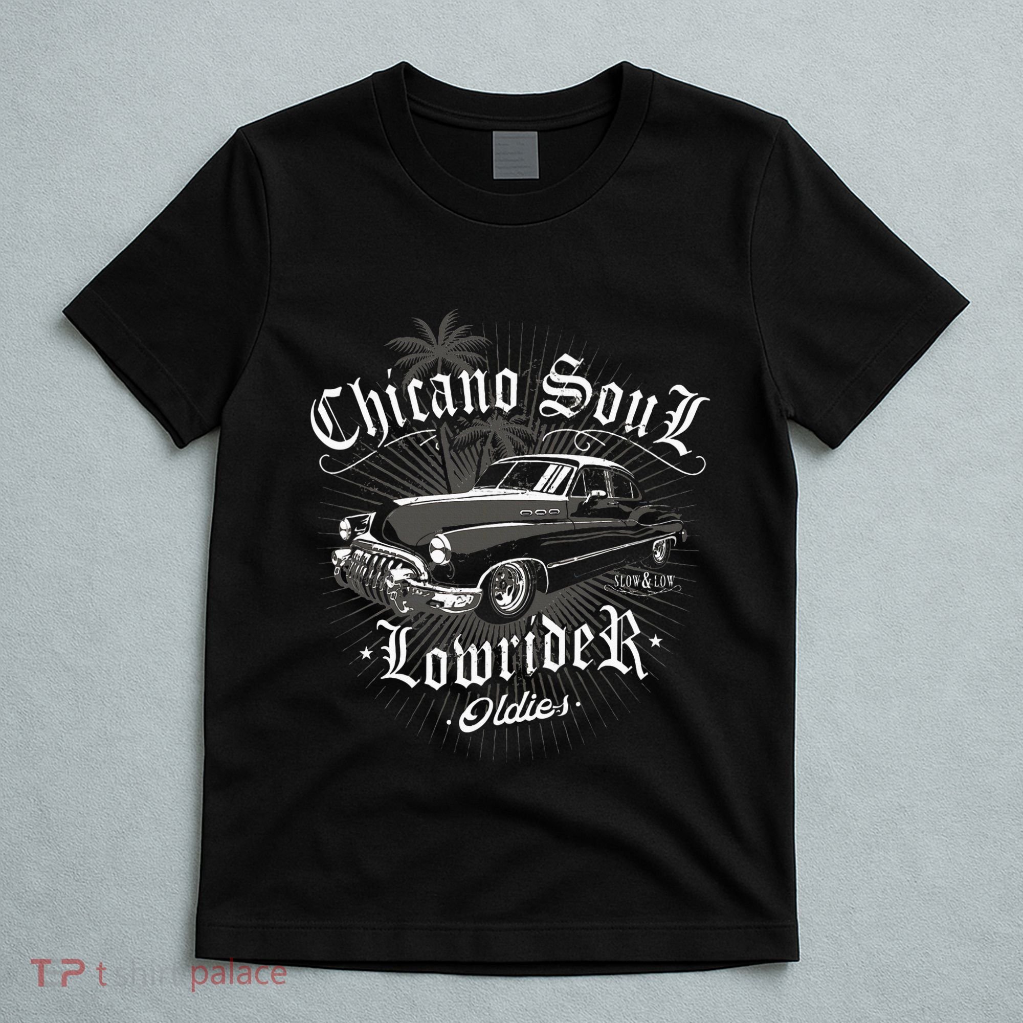 Lowrider Chicano Low Mexican Los Angeles Latina Rider Cholo T-Shirt