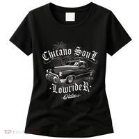Lowrider Chicano Low Mexican Los Angeles Latina Rider Cholo Women's T-Shirt thumb 0