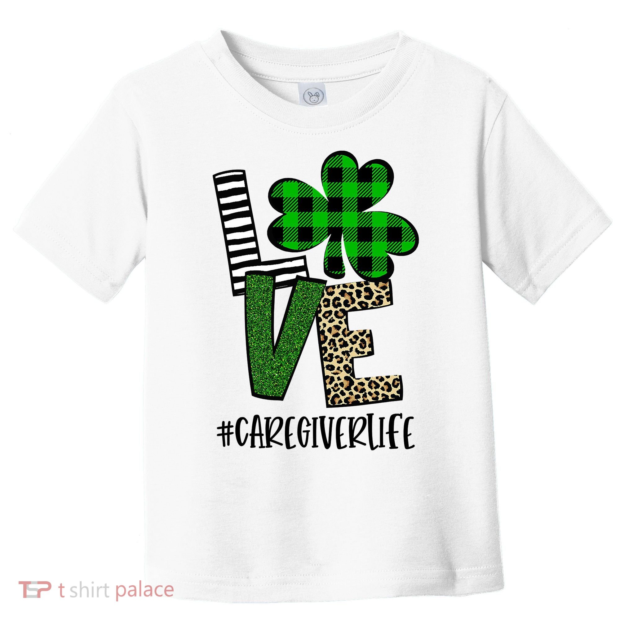 LOVE Caregiver Life St Patrick's Day Buffalo Plaid Shamrock Toddler T-Shirt