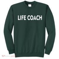 Life Coach Sweatshirt thumb 0