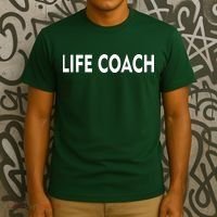Life Coach T-Shirt thumb 3