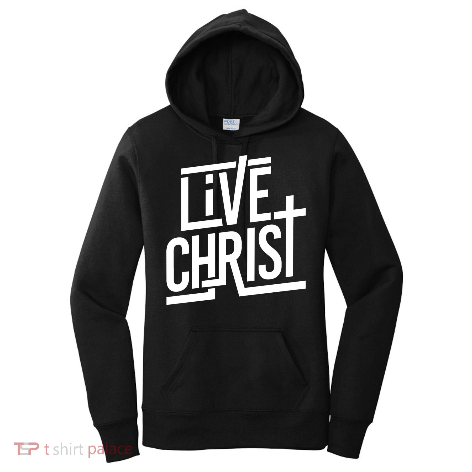 Live Christ Women's Hoodie