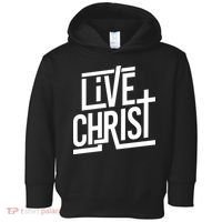 Live Christ Toddler Hoodie thumb 0
