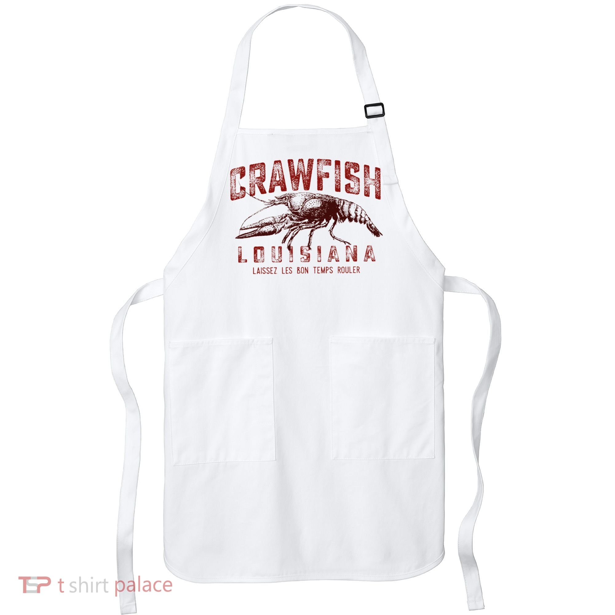 Louisiana Crawfish Laissez Les Bon Temps Rouler Apron