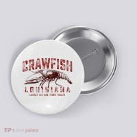 Louisiana Crawfish Laissez Les Bon Temps Rouler Button thumb 0