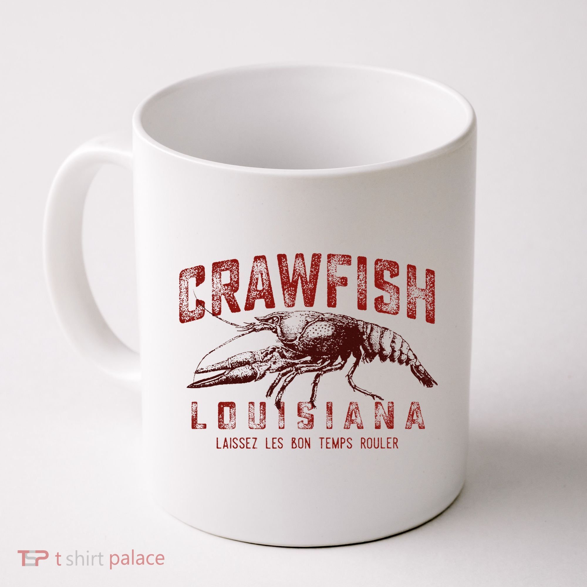 Louisiana Crawfish Laissez Les Bon Temps Rouler Coffee Mug
