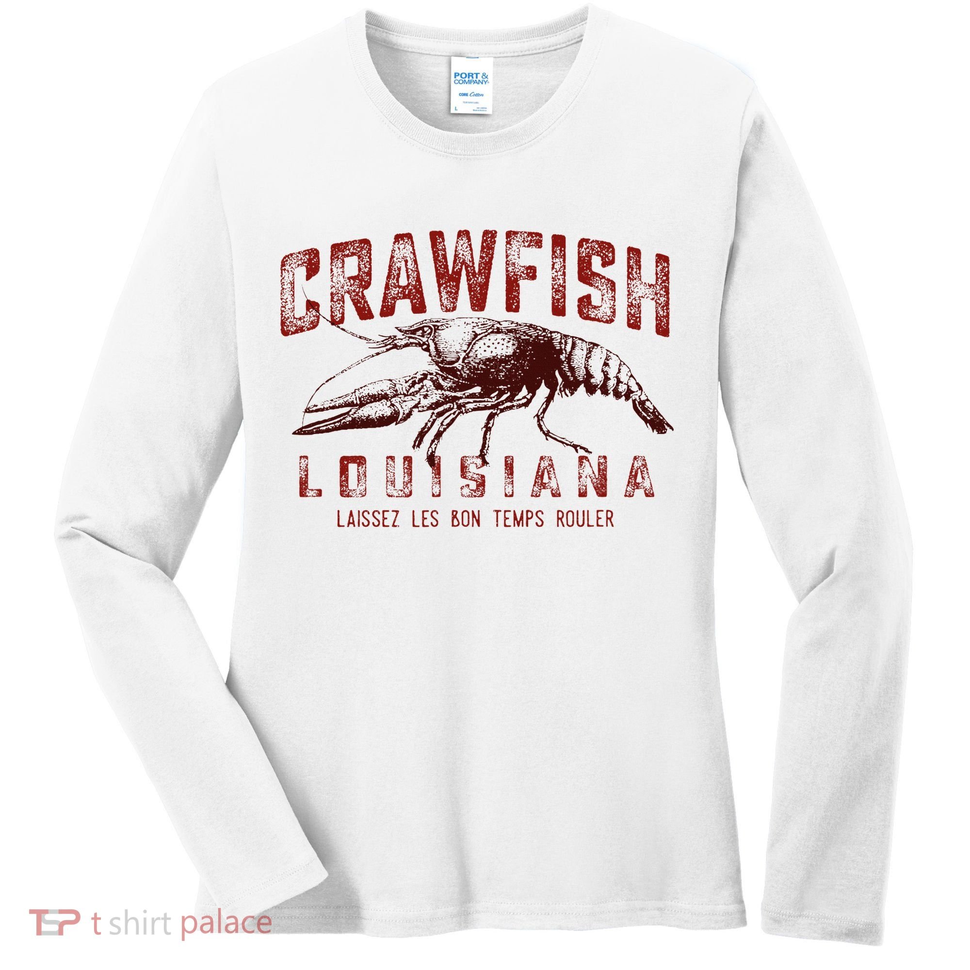 Louisiana Crawfish Laissez Les Bon Temps Rouler Women's Long Sleeve Shirt
