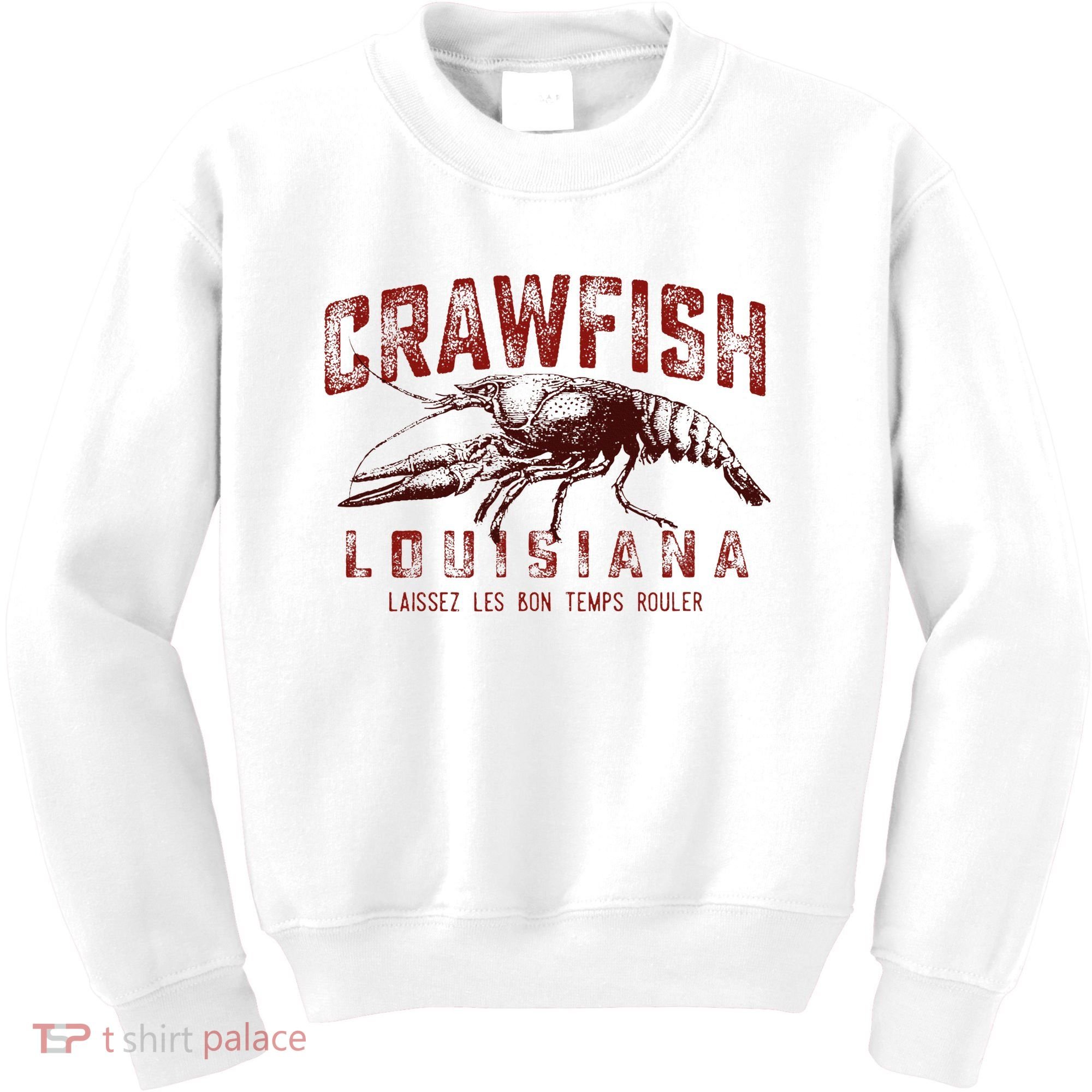 Louisiana Crawfish Laissez Les Bon Temps Rouler Kids Sweatshirt