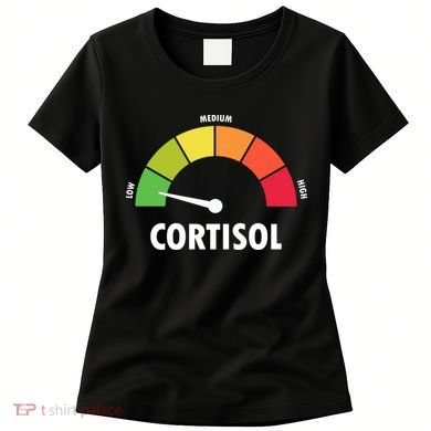 Low Cortisol Women's T-Shirt