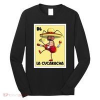 La Cucaracha Mexican Bingo Card Cockroach With Taco & Beer Long Sleeve Shirt thumb 0