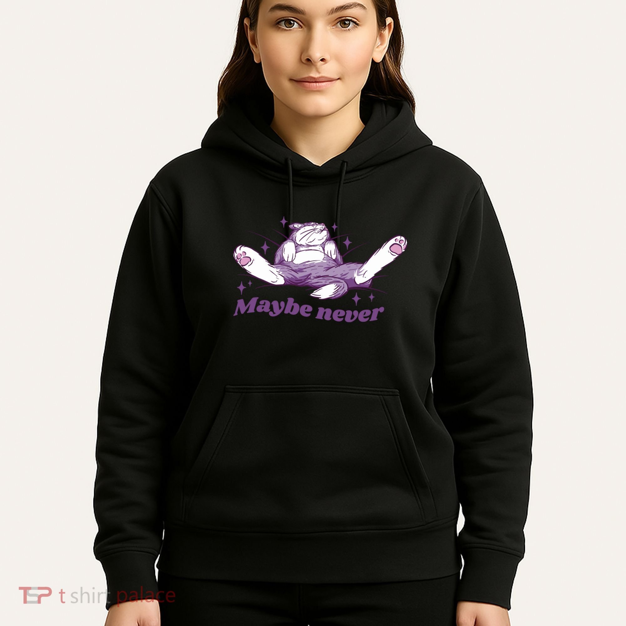 Lazy Cat Maybe Never Funny Hoodie