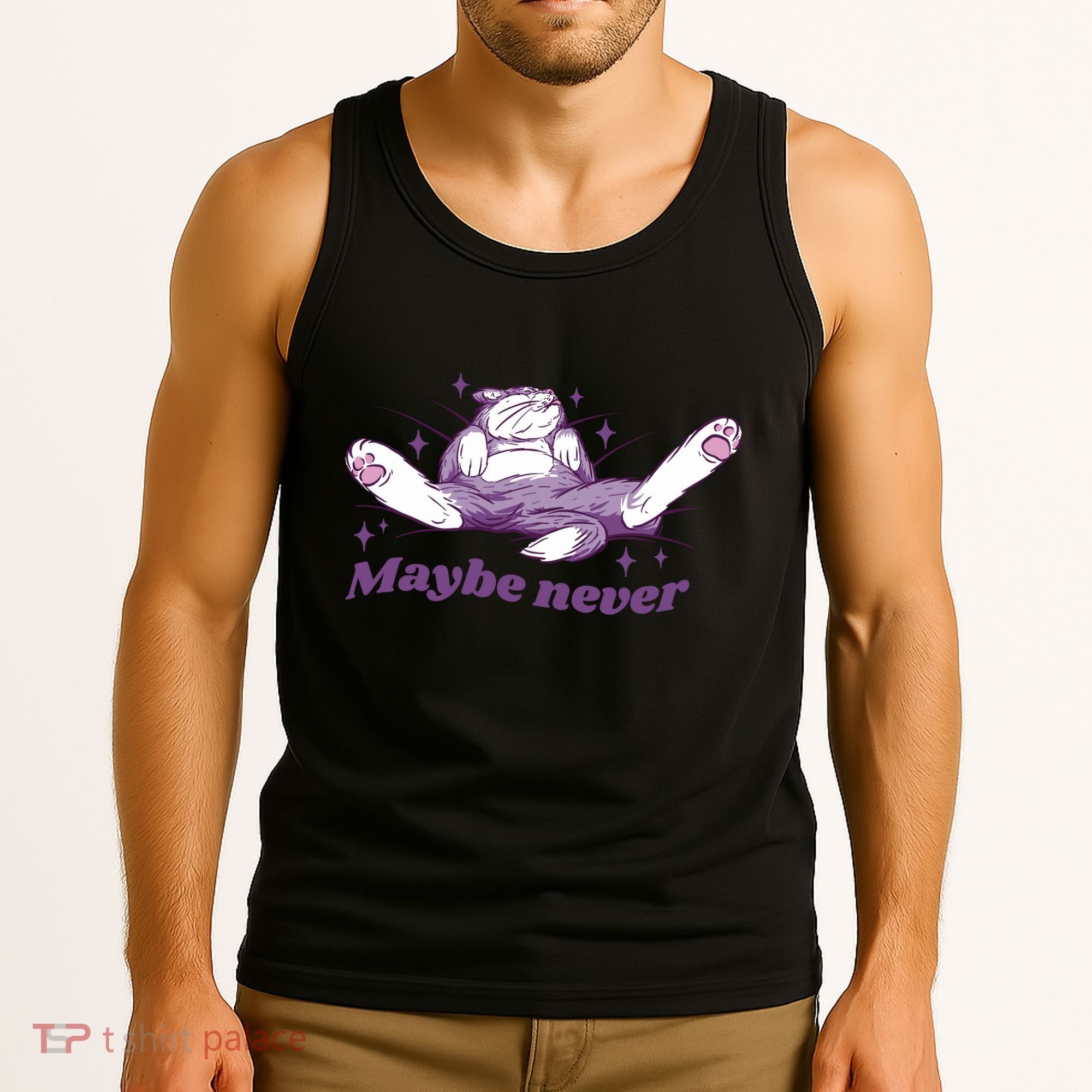 Lazy Cat Maybe Never Funny Tank Top