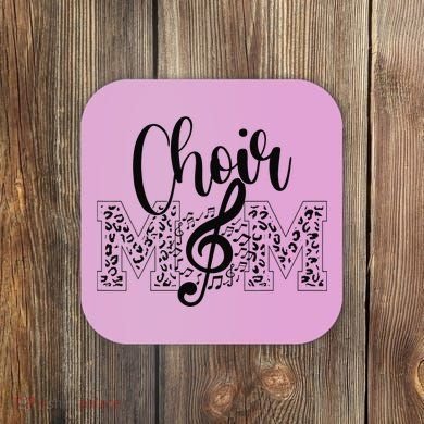Leopard Choir Mom Choir Mama Choir Mom Gift Coaster