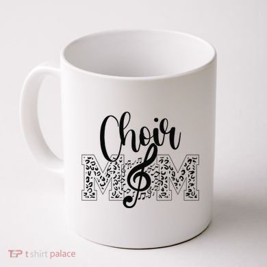 Leopard Choir Mom Choir Mama Choir Mom Gift Coffee Mug